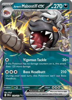 Arven's Mabosstiff ex - Destined Rivals